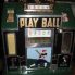 1930’s Reel-O-Ball Play Ball Baseball Slot Machine